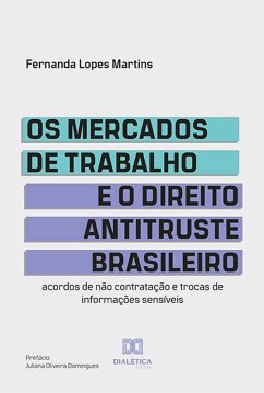 Cover Os mercados de trabalho e o Direito Antitruste brasileiro (eBook, ePUB)