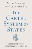 The Cartel System of States (eBook, PDF)