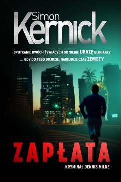 Zapłata (eBook, ePUB) - Kernick, Simon