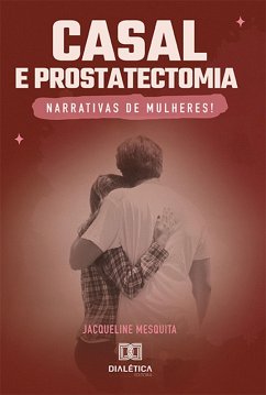 Cover Casal e Prostatectomia (eBook, ePUB)