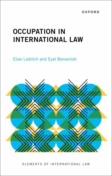 Occupation in International Law (eBook, ePUB) Occupation in International Law (eBook, ePUB)