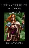 Spells and Rituals of the Goddess Badb (eBook, ePUB)