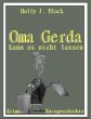Oma Gerda kannst nicht lassen (eBook,... - Bild 1