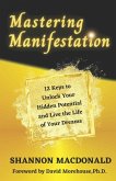 Mastering Manifestation