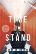 A Time to Stand - Bild 1