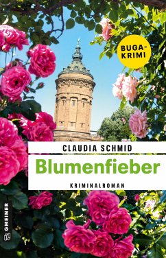 Blumenfieber - Schmid, Claudia