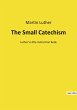 The Small Catechism - Bild 1