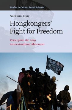 Hongkongers' Fight for Freedom - Tsing, Nam Kiu