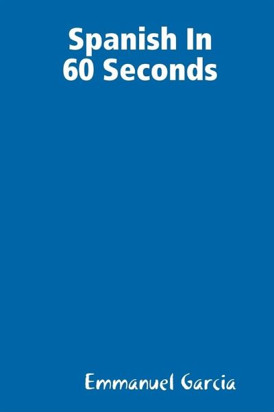 Spanish In 60 Sec Spanish In 60 Sec