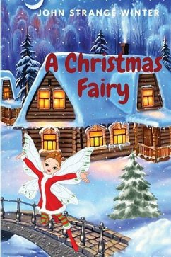 A Christmas Fairy - John Strange Winter