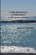 L'ARCHIVISTA E L'USIGNOLO o dell'amore... - Bild 1