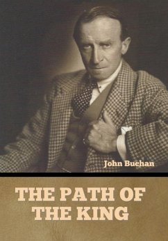 The Path of the King - Buchan, John