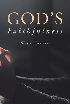 God's Faithfulness - Bedeau, Wayne