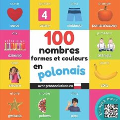 100 nombres, formes et couleurs en polonais: Imagier bilingue pour enfants avec prononciations - Yukismart