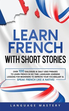 Learn French with Short Stories - Mastery, Language