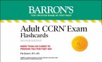 Adult CCRN Exam Flashcards, Second Edition: Up-to-Date Review and Practice (eBook, ePUB)