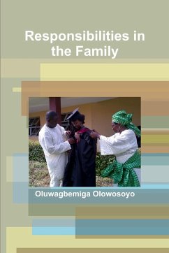 Responsibilities in the Family - Olowosoyo, Oluwagbemiga