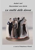 Raccontami una storia - La realtà delle donne