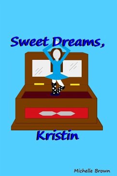 Sweet Dreams, Kristin - Brown, Michelle