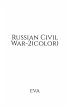 Russian Civil War-2(color) - Bild 1