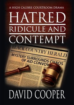 Hatred, Ridicule and Contempt - Cooper, David