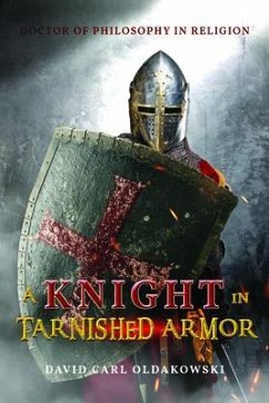 A Knight in Tarnished Armor (eBook, ePUB) - Oldakowski, David