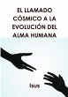 El llamado Cósmico a la Evolución del... - Bild 1