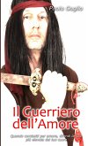 Il Guerriero dell'Amore (Warrior edition)