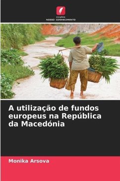 A utilização de fundos europeus na República da Macedónia - Arsova, Monika