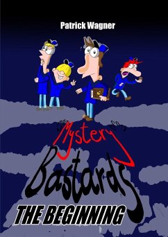 Mystery Bastards - Wagner, Patrick