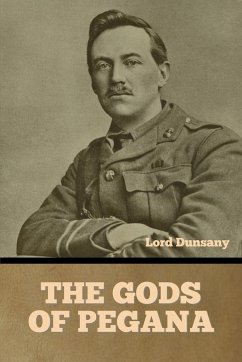 The Gods of Pegana - Lord Dunsany