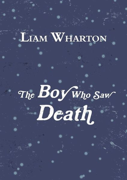 The Boy Who Saw Death