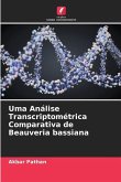 Uma Análise Transcriptométrica Comparativa de Beauveria bassiana