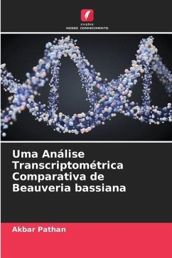 Uma Análise Transcriptométrica Comparativa de Beauveria bassiana - Pathan, Akbar