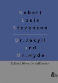 Der seltsame Fall des Dr. Jekyll und des Mr. Hyde
