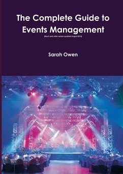 The Complete Guide to Events Management (updated August 2013) - Owen, Sarah