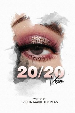 20/20 Vision - Marie Thomas, Trisha