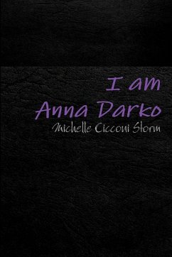 I am Anna Darko - Cicconi Storm, Michelle