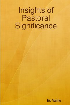 Insights of Pastoral Significance - Vainio, Ed