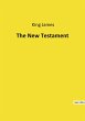 The New Testament - Bild 1