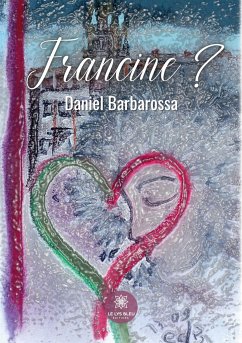 Francine ? - Daniel Barbarossa