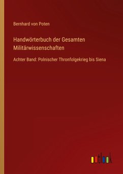 Handwörterbuch der Gesamten Militärwissenschaften