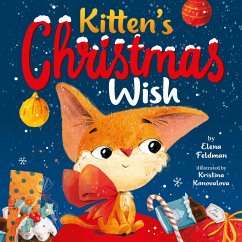 Kitten's Christmas Wish - Clever Publishing; Feldman, Elena