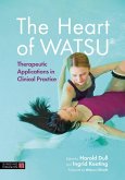 The Heart of WATSU® (eBook, ePUB)