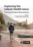 Exploring the Leisure - Health Nexus (eBook, ePUB)