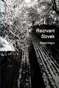 Razrvani ¿lovek - Krajnc, Matej