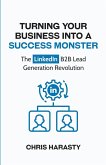 Turning Your Business Into A Success Monster