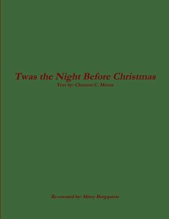 Twas the Night Before Christmas - Clement C. Moore - Bergquist, Missy