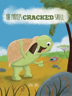 The Turtle's Cracked Shell: An Mbekwu Story - Ari, Ada