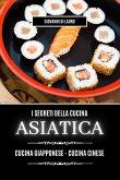 I segreti della cucina asiatica